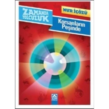 Zamanda Yolculuk - Korsanların Peşinde
