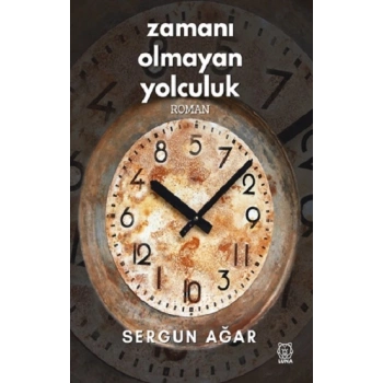 Zamanı Olmayan Yolculuk