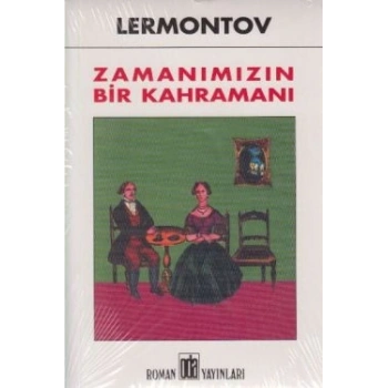 Zamanımızın Bir Kahramanı