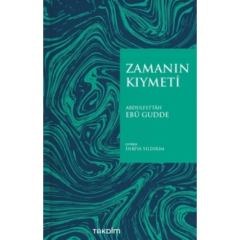 Zamanın Kıymeti (Pratik Baskı)