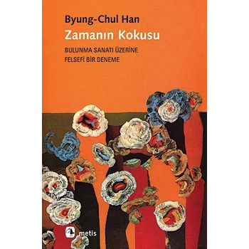 Zamanın Kokusu