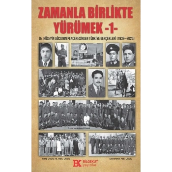 Zamanla Birlikte Yürümek 1