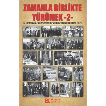 Zamanla Birlikte Yürümek 2