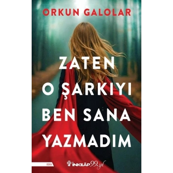 Zaten O Şarkıyı Ben Sana Yazmadım
