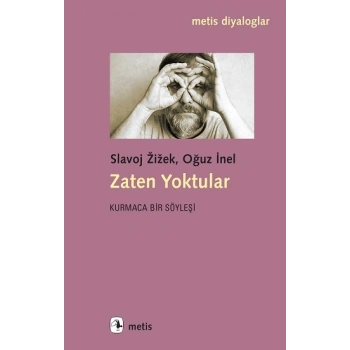 Zaten Yoktular