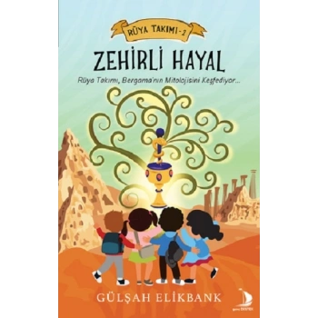 Zehirli Hayal