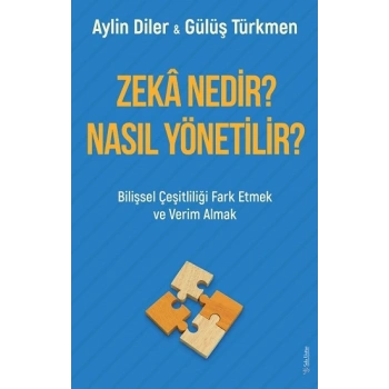 Zekâ Nedir? Nasıl Yönetilir?