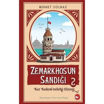Zemarkhos’un Sandığı 2 - Kız Kulesindeki Gizem