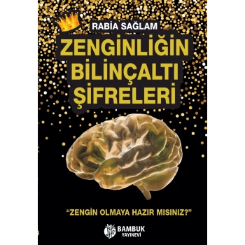 Zenginliğin Bilinçaltı Şifreleri