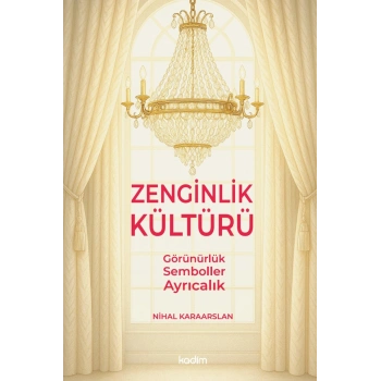 Zenginlik Kültürü