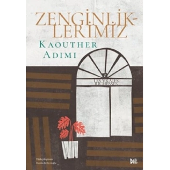 Zenginliklerimiz