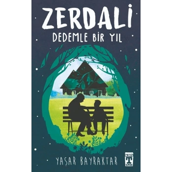 Zerdali - Dedemle Bir Yıl