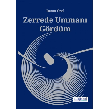 Zerrede Ummanı Gördüm