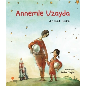 Zeyno Kitaplar Dizisi 2 - Annemle Uzayda