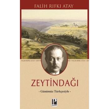 Zeytindağı - Günümüz Türkçesiyle