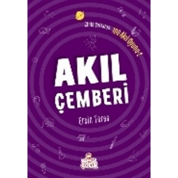 Zihin Çatlatan 100 Akıl Oyunu 2 - Akıl Çemberi