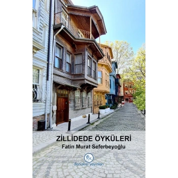 Zillidede Öyküleri