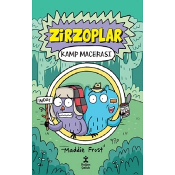 Zirzoplar - Kamp Macerası