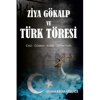 Ziya Gökalp ve Türk Töresi