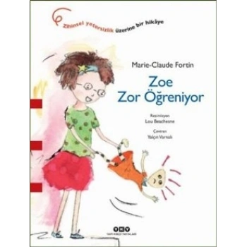 Zoe Zor Öğreniyor