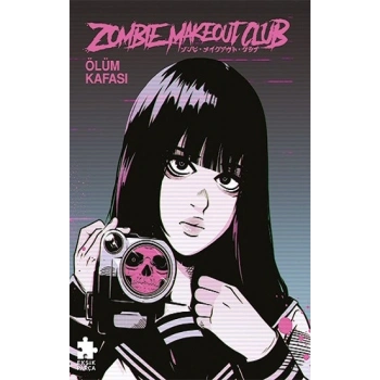 Zombie Makeout Club İkinci Kitap Ölüm Kafası