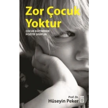 Zor Çocuk Yoktur