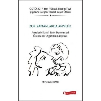Zor Zamanlarda Annelik