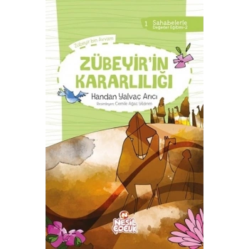 Zübeyir`in Kararlılığı