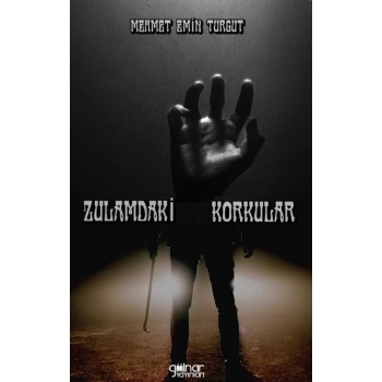 Zulamdaki Korkular
