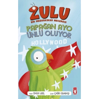 Zulu - Bir Madagaskar Macerası - Papağan Ayo Ünlü Oluyor 2