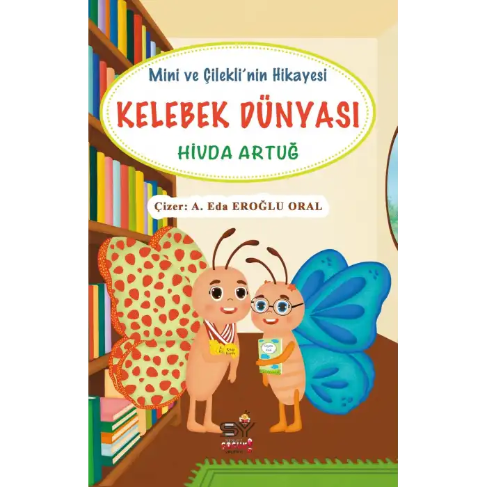 Kelebek Dünyası - Mini ve Çileklinin Hikayesi