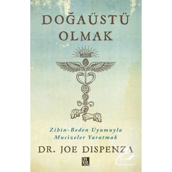 Doğaüstü Olmak