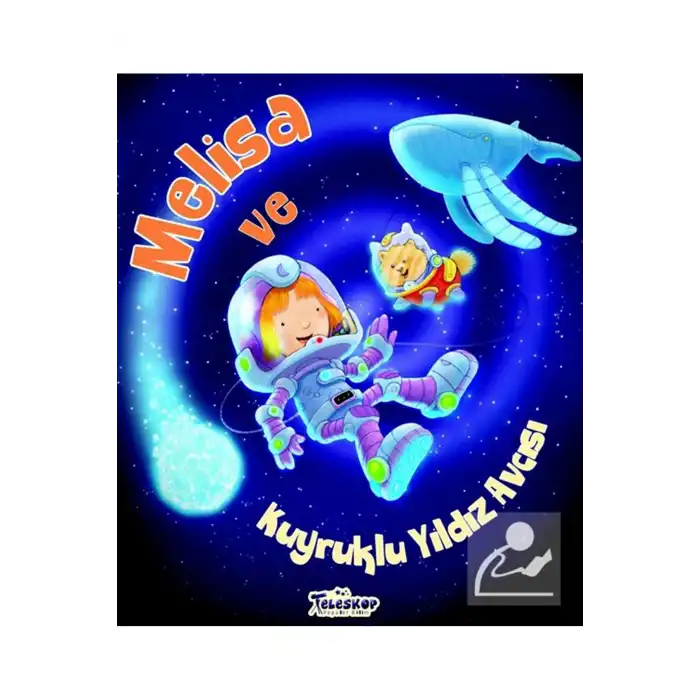 Melisa ve Kuyruklu Yıldız Avcısı