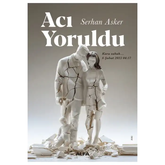 Acı Yoruldu