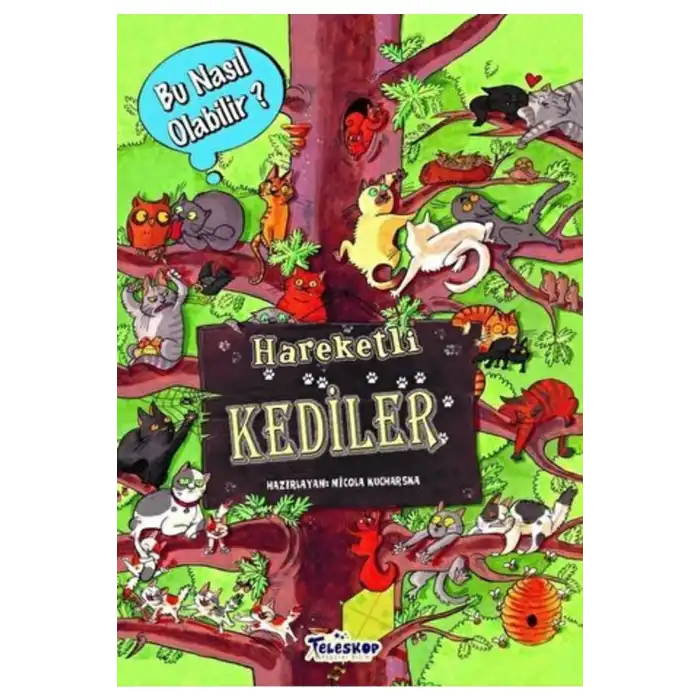 Hareketli Kediler - Bu Nasıl Olabilir?(Ciltli)