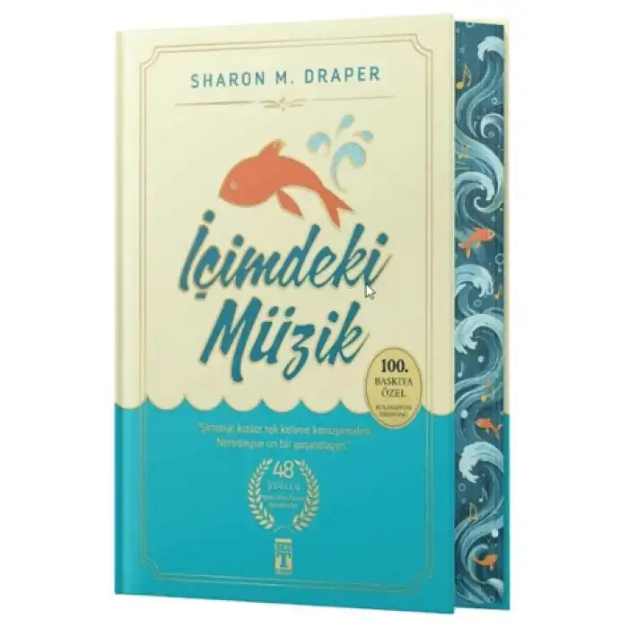 İçimdeki Müzik (100. Baskıya Özel Ciltli Baskı)