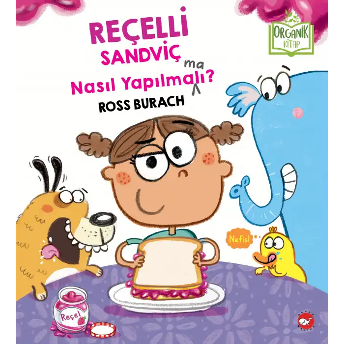 Reçelli Sandviç Nasıl Yapılma(ma)lı? Ciltli
