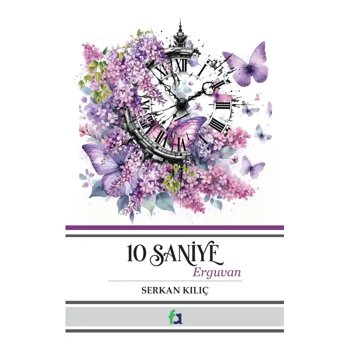 10 Saniye Erguvan