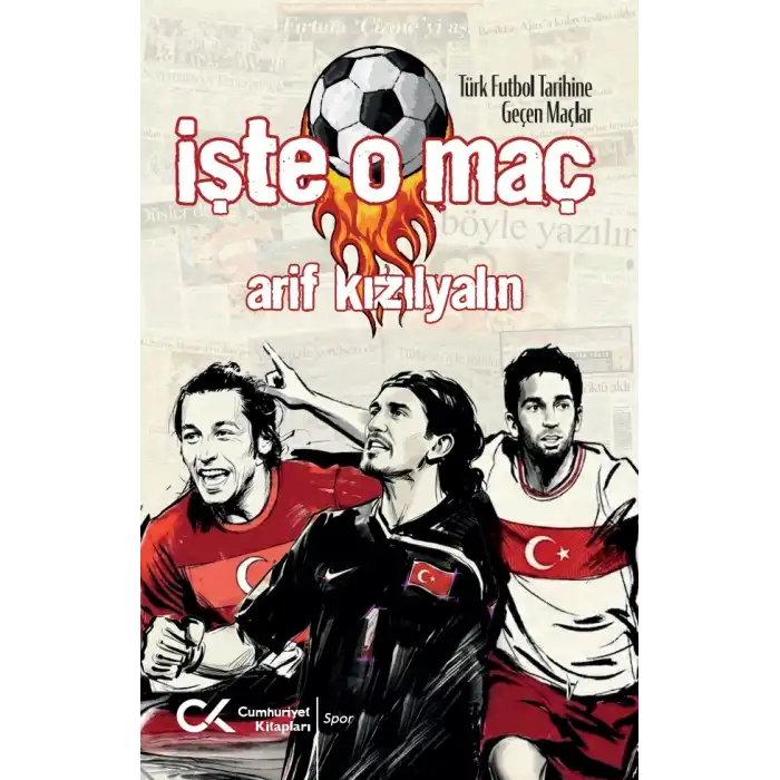 İşte O Maç
