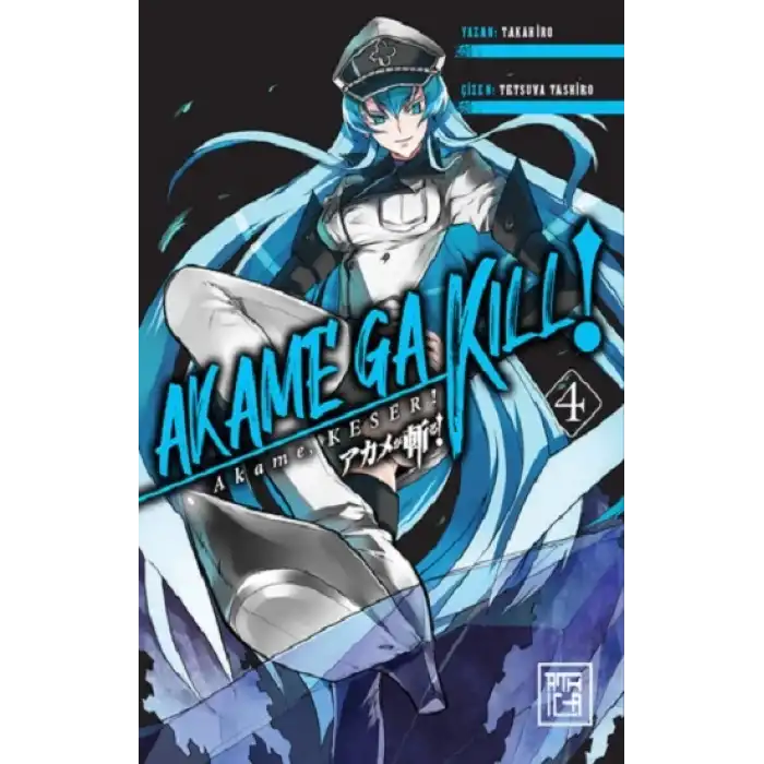 Akame, Keser 4
