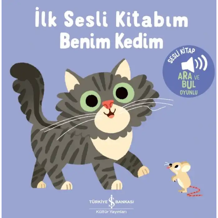 Benim Kedim - İlk Sesli Kitabım
