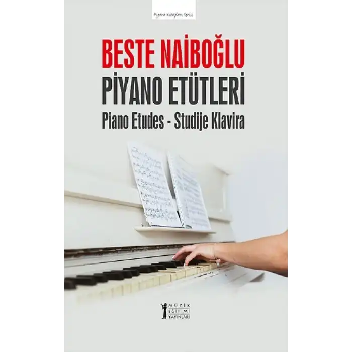 Beste Naiboğlu Piyano Etütleri
