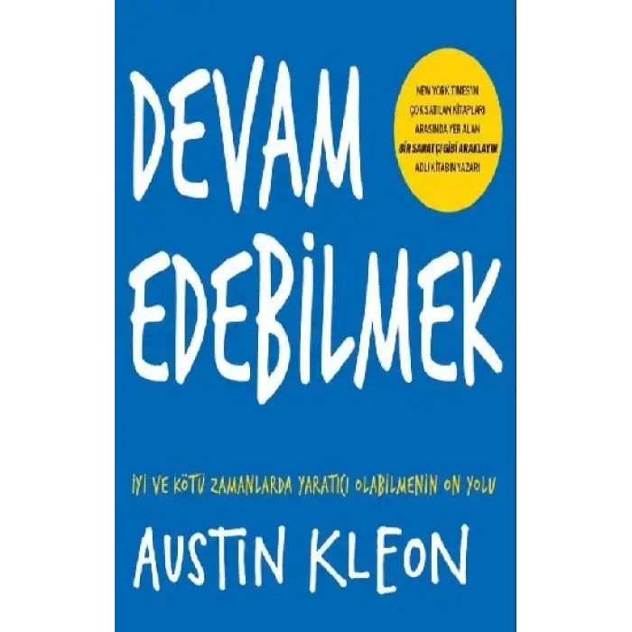 Devam Edebilmek