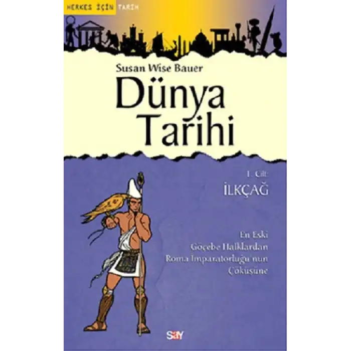 Dünya Tarihi 1. Cilt - İlkçağ