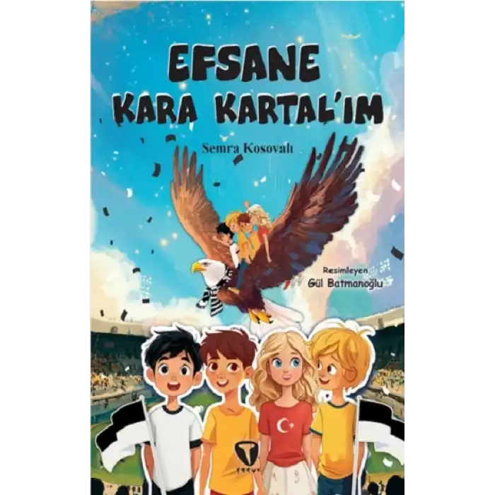 Efsane Kara Kartal’ım