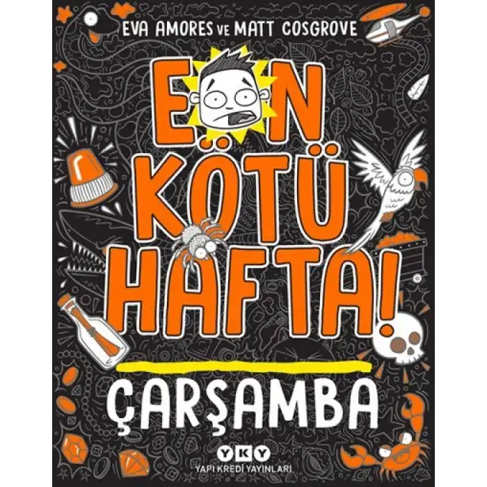 En Kötü Hafta! Çarşamba