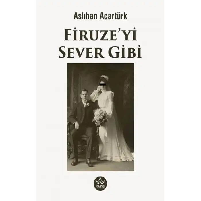 Firuze’yi Sever Gibi