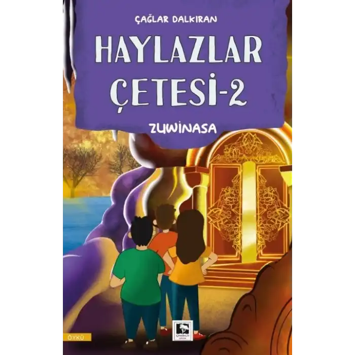 Haylazlar Çetesi-2 Zuwinasa