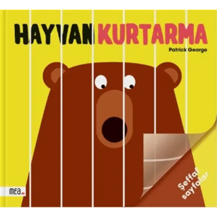 Hayvan Kurtarma (Ciltli)