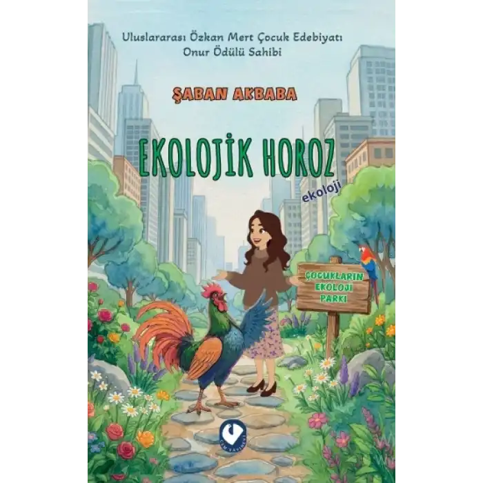 Kentteki Ekolojik Horoz